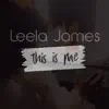 Leela James - This is Me - Single